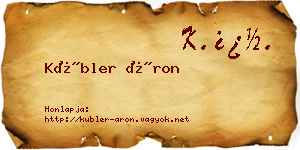 Kübler Áron névjegykártya